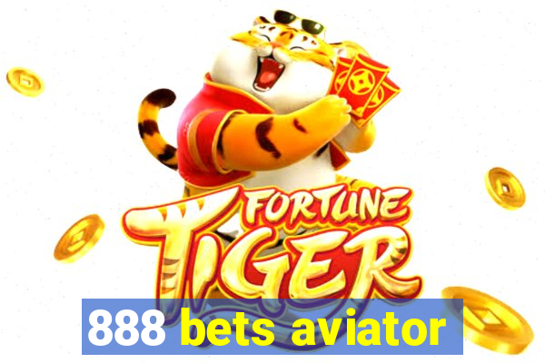 888 bets aviator